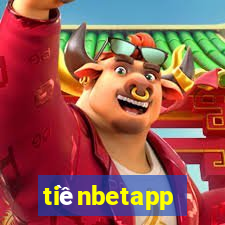 tiềnbetapp