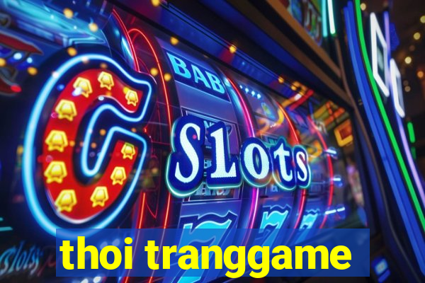 thoi tranggame