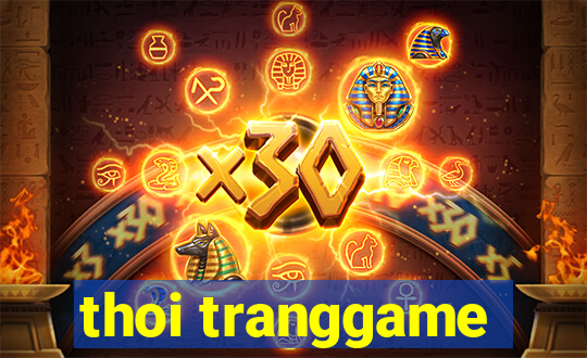 thoi tranggame