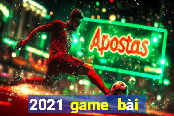 2021 game bài tướng tặng tiền