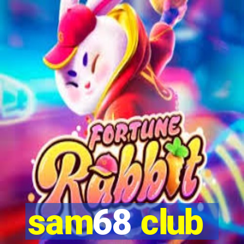 sam68 club