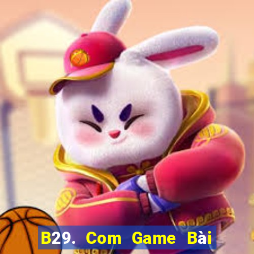 B29. Com Game Bài Tứ Sắc