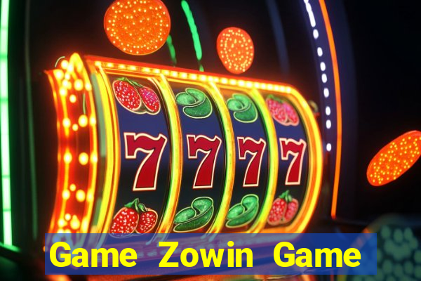 Game Zowin Game Bài Ông Trùm Poker