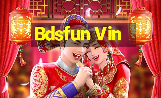 Bdsfun Vin