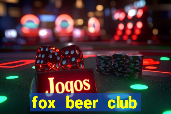 fox beer club tuyển dụng 2017