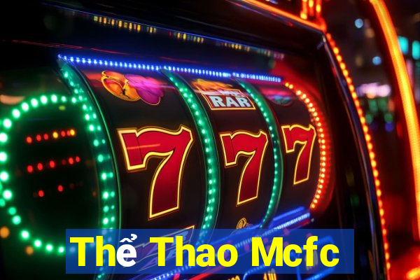 Thể Thao Mcfc