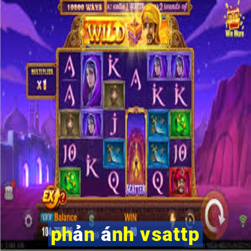 phản ánh vsattp