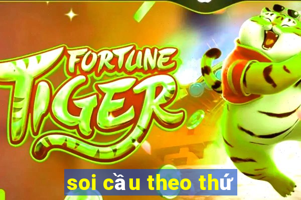 soi cầu theo thứ