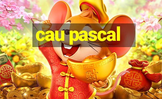 cau pascal