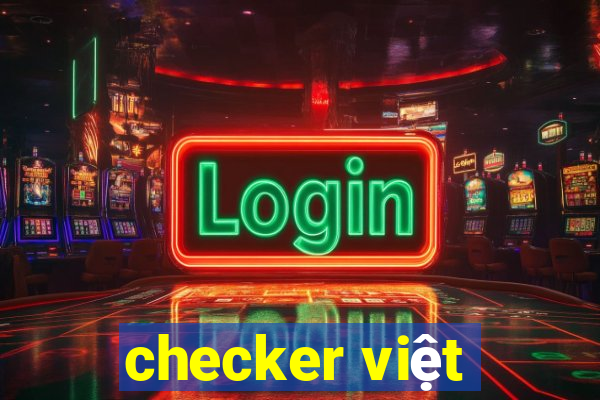 checker việt