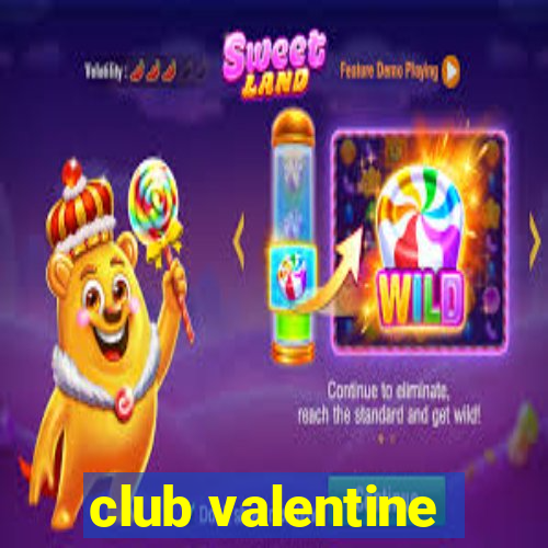 club valentine