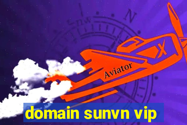 domain sunvn vip