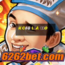 Kc88 Lừa Đảo