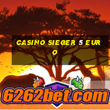 casino sieger 5 euro