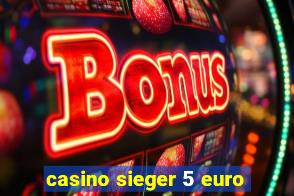 casino sieger 5 euro