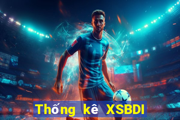 Thống kê XSBDI ngày 10