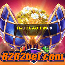 Thể Thao Fm88