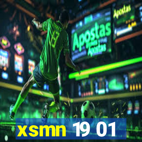 xsmn 19 01