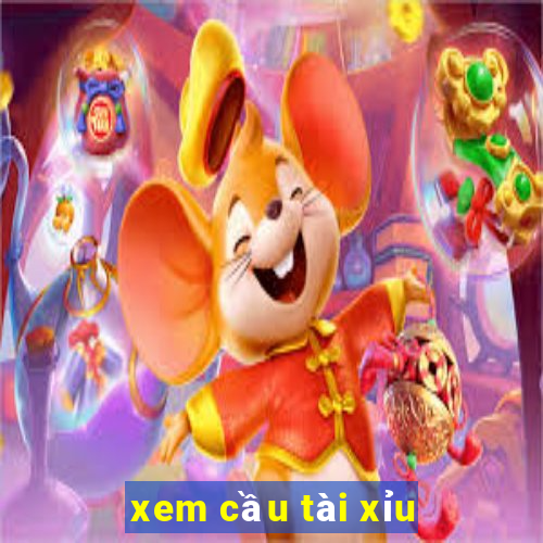 xem cầu tài xỉu