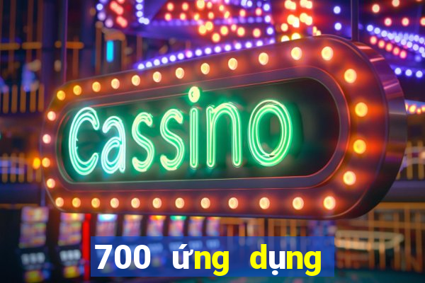 700 ứng dụng xổ số mới nhất