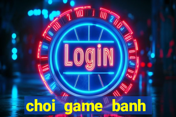 choi game banh sinh nhat