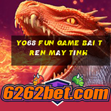 Yo68 Fun Game Bài Trên Máy Tính