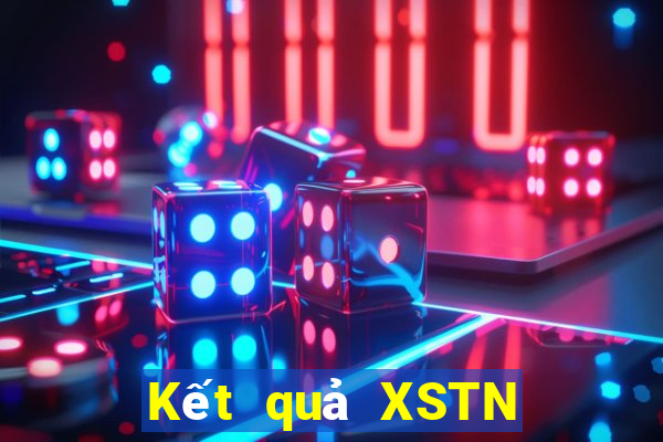 Kết quả XSTN Thứ 2