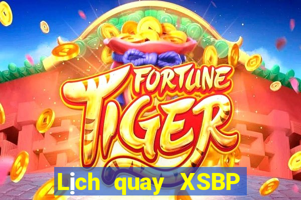 Lịch quay XSBP ngày 27