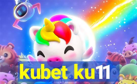 kubet ku11