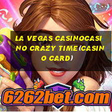 LA VEGAS CASINOCASINO CRAZY TIME(CASINO CARD)