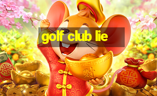 golf club lie