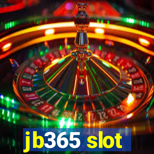 jb365 slot