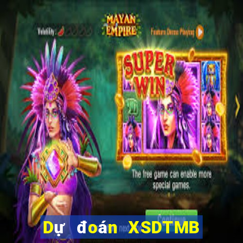 Dự đoán XSDTMB ngày 14