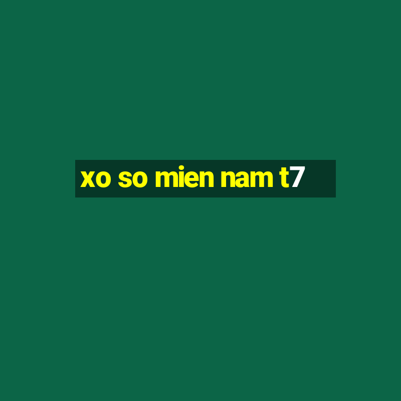 xo so mien nam t7