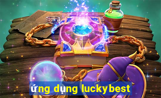 ứng dụng luckybest