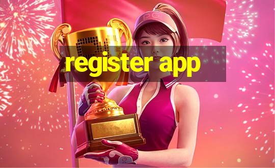 register app