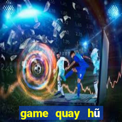 game quay hũ tặng code khi đăng ký 2019