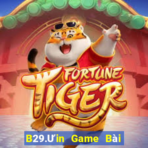 B29.Ưin Game Bài 52Fun Đổi Thưởng