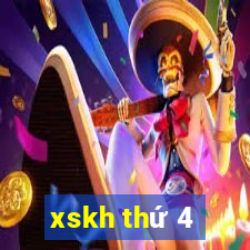 xskh thứ 4