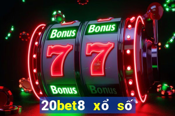 20bet8 xổ số vương tranh 8