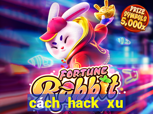 cách hack xu trong bang bang