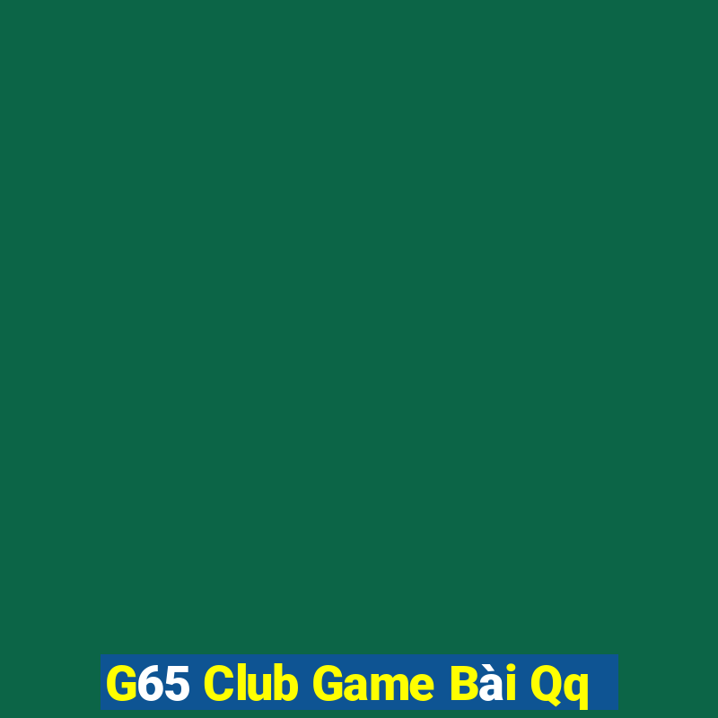 G65 Club Game Bài Qq