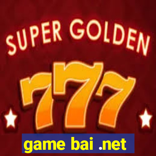 game bai .net