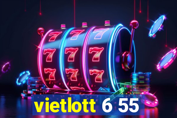 vietlott 6 55