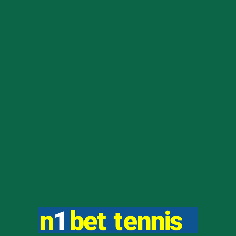 n1 bet tennis