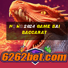 Nổ Hũ 2024 Game Bài Baccarat