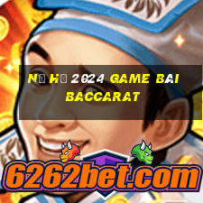 Nổ Hũ 2024 Game Bài Baccarat