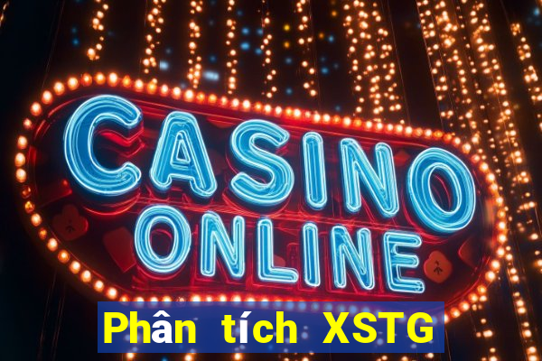 Phân tích XSTG thứ tư