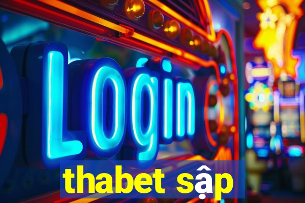 thabet sập