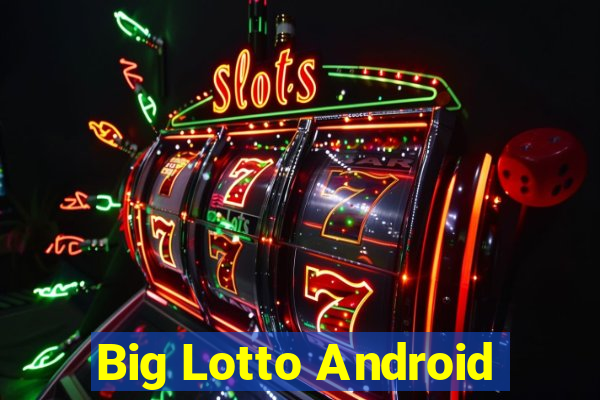 Big Lotto Android